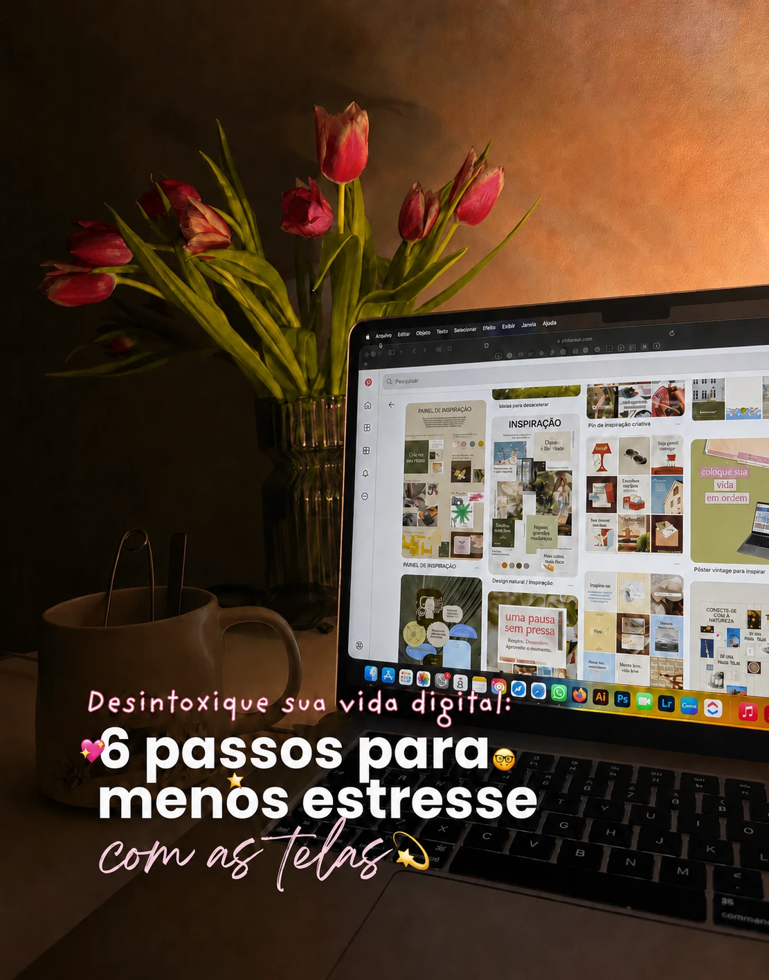 Template em português sobre reduzir o estresse com as telas, com notebook mostrando referências em português e um vaso de tulipas.